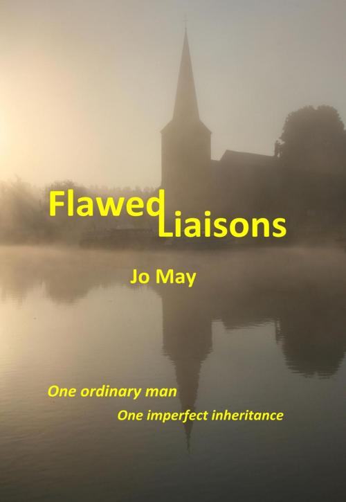 Cover of the book Flawed Liaisons by Jo May, Jo May