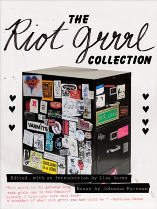 Cover of the book The Riot Grrrl Collection by Johanna Fateman, The Feminist Press at CUNY