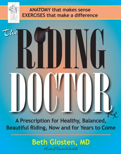 Cover of the book The Riding Doctor by Beth Glosten, Trafalgar Square Books