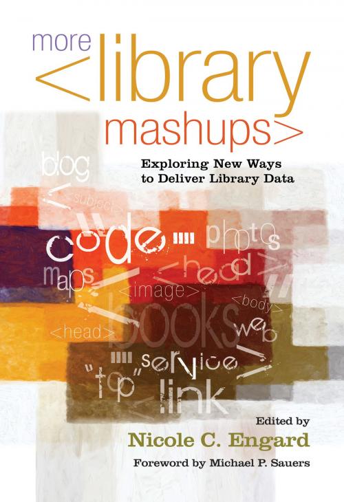 Cover of the book More Library Mashups by , Information Today, Inc.