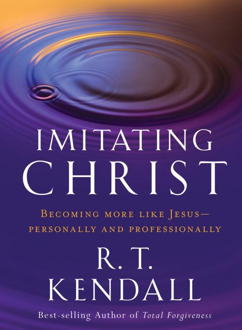 Cover of the book Imitating Christ by R.T. Kendall, Charisma House