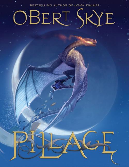 Cover of the book Pillage by Obert Skye, Deseret Book Company