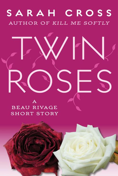 Cover of the book Twin Roses by Sarah Cross, Lerner Publishing Group