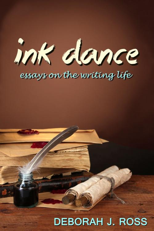 Cover of the book Ink Dance by Deborah J. Ross, Book View Cafe