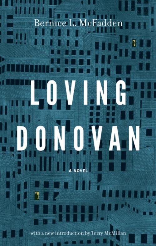 Cover of the book Loving Donovan by Bernice L. McFadden, Akashic Books