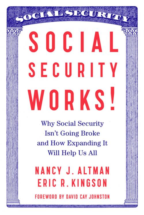 Cover of the book Social Security Works! by Nancy Altman, Eric Kingson, The New Press