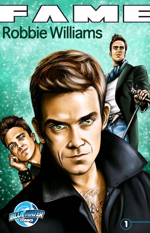 Cover of the book FAME: Robbie Williams by Steven Stone, Jill Lamarina, TidalWave Productions