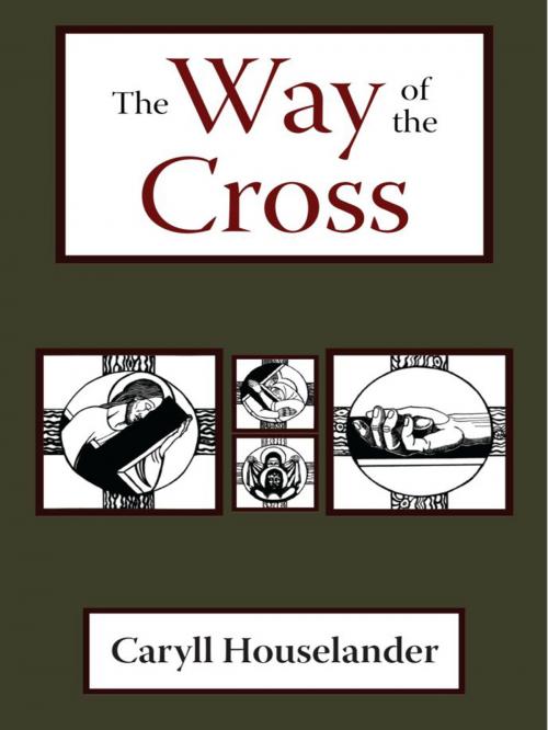 Cover of the book The Way of the Cross by Caryll Houselander, Angelico Press