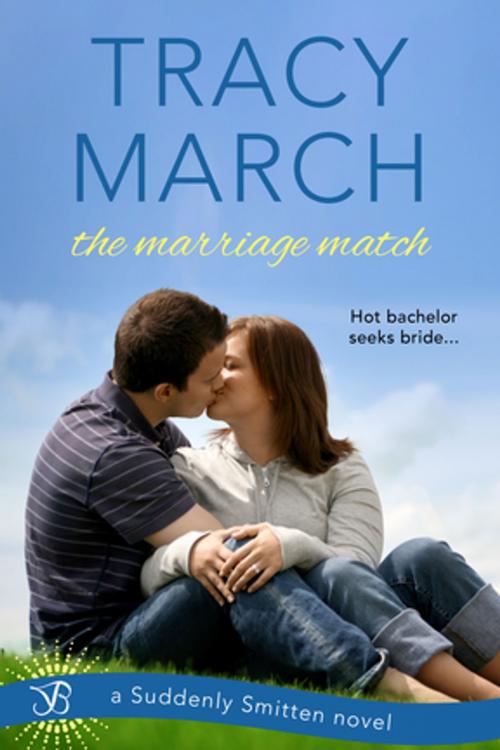 Cover of the book The Marriage Match by Tracy March, Entangled Publishing, LLC