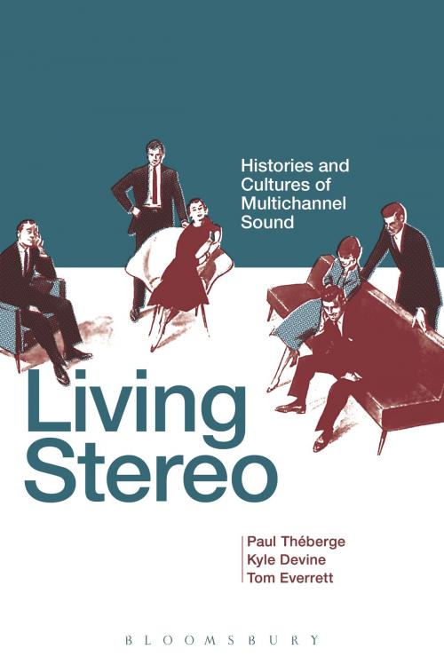 Cover of the book Living Stereo by , Bloomsbury Publishing