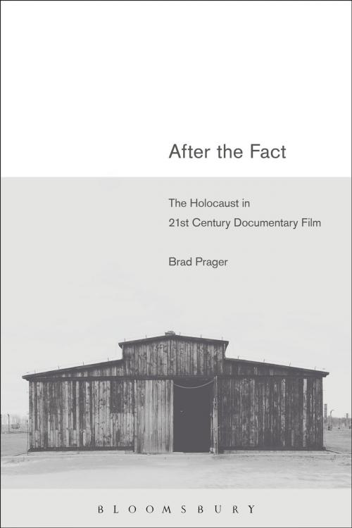 Cover of the book After the Fact by Dr Brad Prager, Bloomsbury Publishing