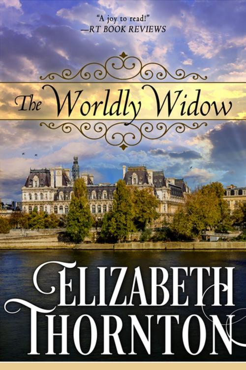 Cover of the book The Worldly Widow by Elizabeth Thornton, Diversion Books