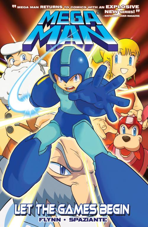 Cover of the book Mega Man 1: Let the Games Begin by Ian Flynn, Archie Comic Publications