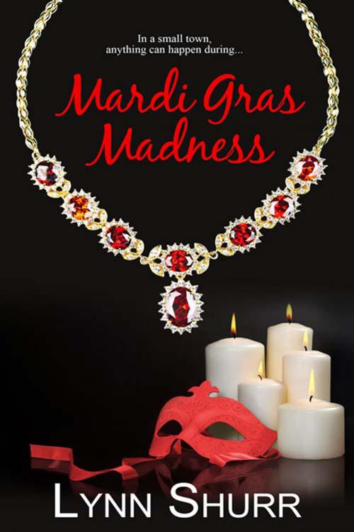 Cover of the book Mardi Gras Madness by Lynn  Shurr, The Wild Rose Press, Inc.