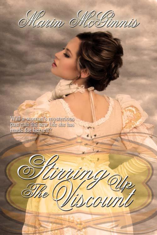 Cover of the book Stirring Up the Viscount by Marin  McGinnis, The Wild Rose Press, Inc.