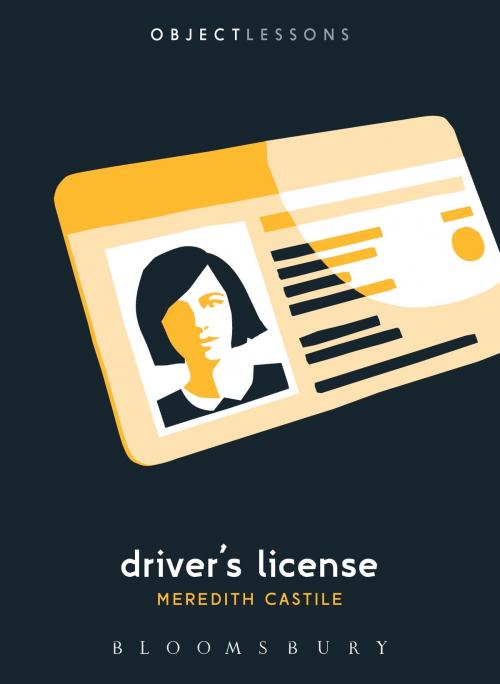 Cover of the book Driver's License by Meredith Castile, Bloomsbury Publishing