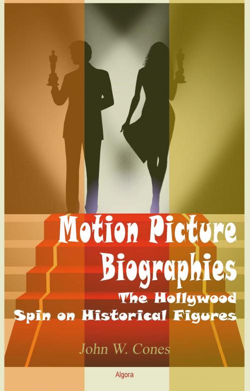 Cover of the book Motion Picture Biographies by John Cones, Algora Publishing