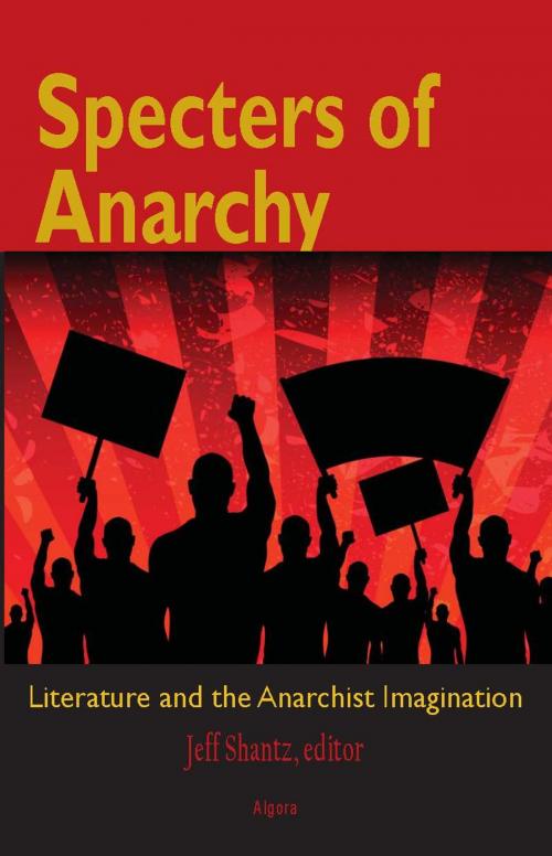 Cover of the book Specters of Anarchy by Jeff Shantz, Algora Publishing