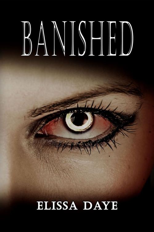 Cover of the book Banished by Elissa Daye, World Castle Publishing, LLC