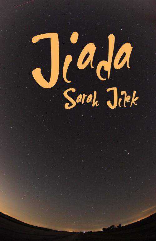 Cover of the book Jiada by Sarah Jilek, Second Wind Publishing, LLC