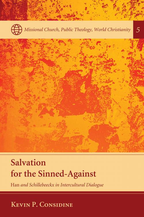 Cover of the book Salvation for the Sinned-Against by Kevin P. Considine, Wipf and Stock Publishers