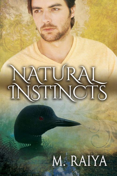 Cover of the book Natural Instincts by M. Raiya, Dreamspinner Press