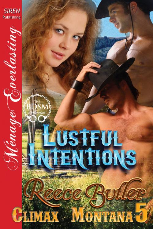 Cover of the book Lustful Intentions by Reece Butler, Siren-BookStrand