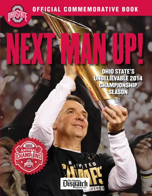 Cover of the book Next Man Up! by The Columbus Dispatch, Triumph Books
