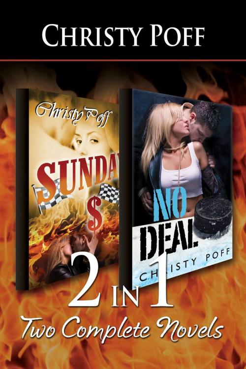 Cover of the book 2-in-1: Sunday Money & No Deal by Christy Poff, Torrid Books