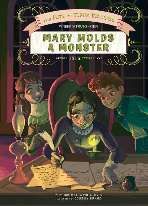 Cover of the book Mary Molds a Monster by Lisa Mullarkey; John Mullarkey, ABDO