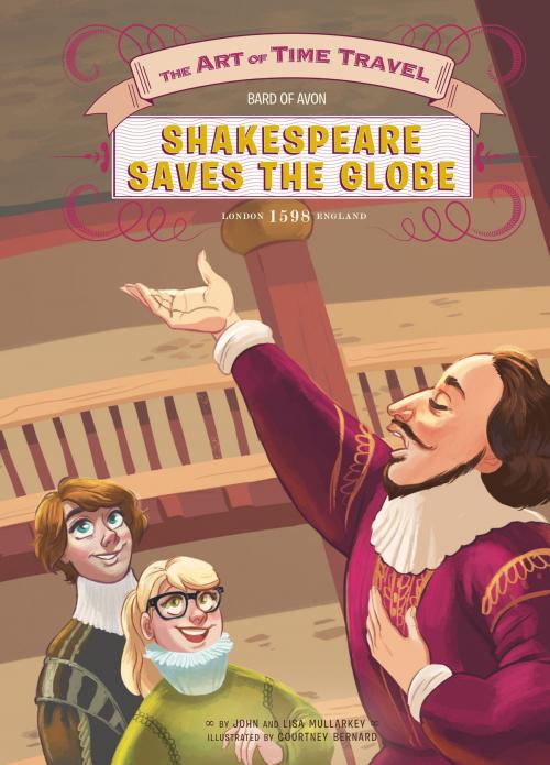 Cover of the book Shakespeare Saves the Globe by Lisa Mullarkey; John Mullarkey, ABDO