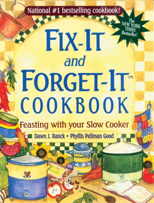 Cover of the book Fix-It and Forget-It Cookbook by Dawn Ranck Hower, Good Books