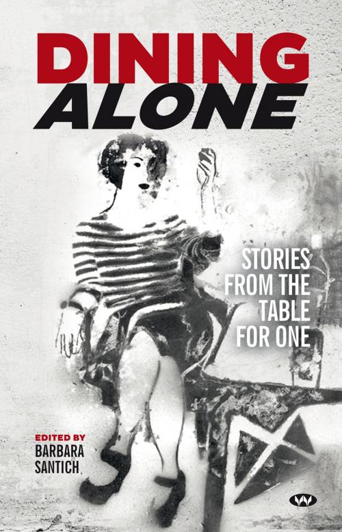 Cover of the book Dining Alone by , Wakefield Press