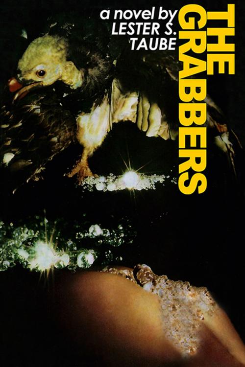 Cover of the book The Grabbers by Lester S. Taube, CCB Publishing