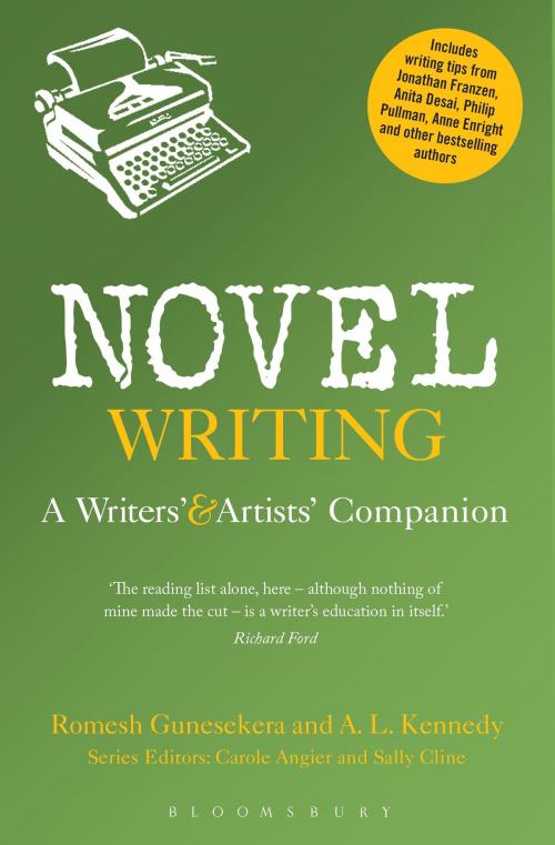 Cover of the book Novel Writing by A.L. Kennedy, Romesh Gunesekera, Bloomsbury Publishing