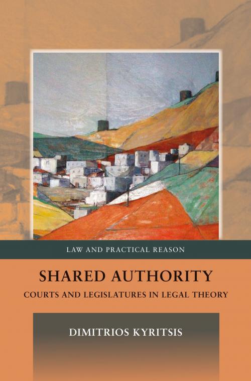 Cover of the book Shared Authority by Dr Dimitrios Kyritsis, Bloomsbury Publishing