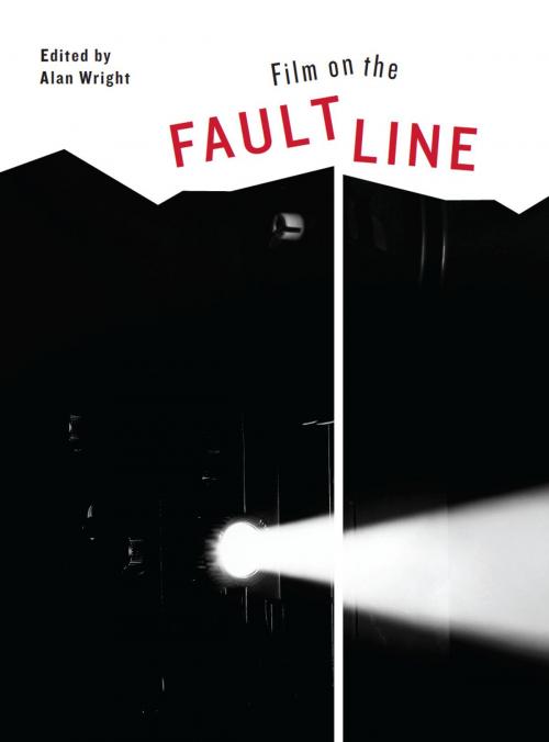 Cover of the book Film on the Faultline by , Intellect Books Ltd
