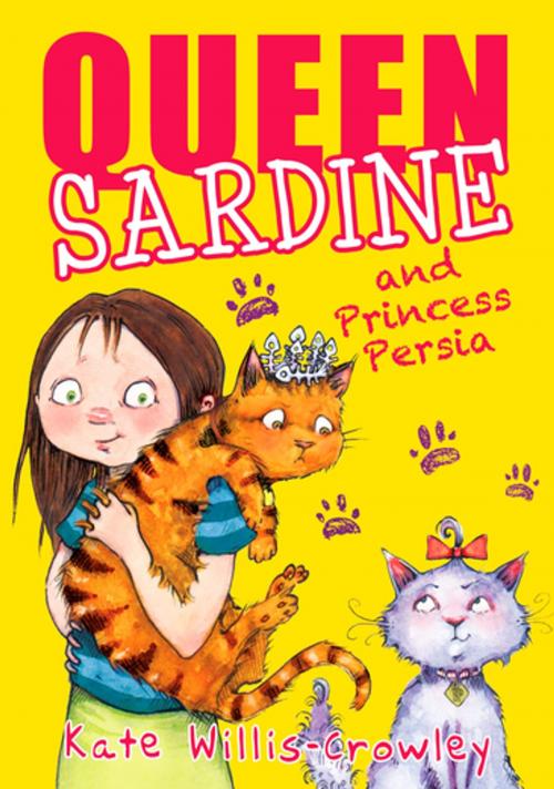 Cover of the book Queen Sardine and Princess Persia by Kate Willis-Crowley, Bonnier Publishing Fiction