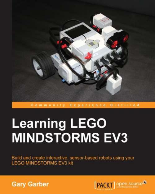 Cover of the book Learning LEGO MINDSTORMS EV3 by Gary Garber, Packt Publishing