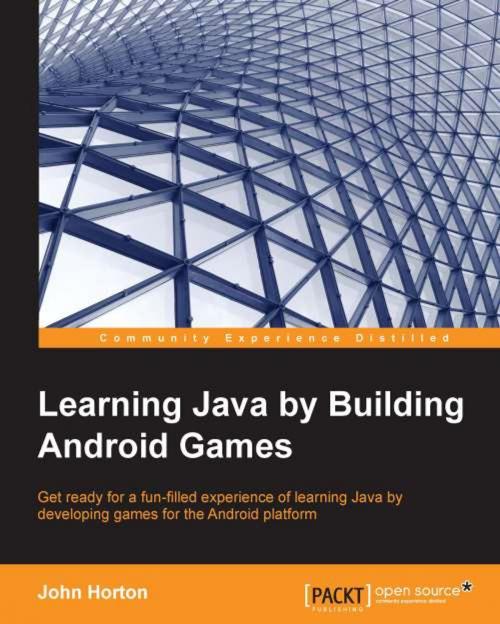 Cover of the book Learning Java by Building Android Games by John Horton, Packt Publishing