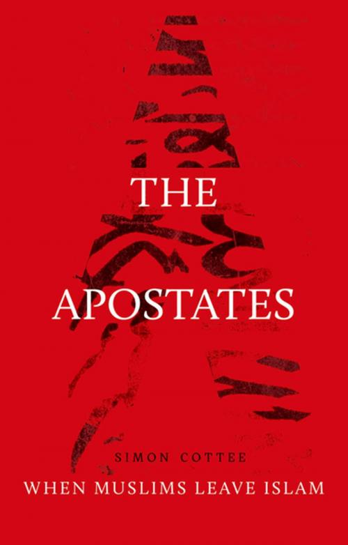 Cover of the book The Apostates by Simon Cottee, Hurst