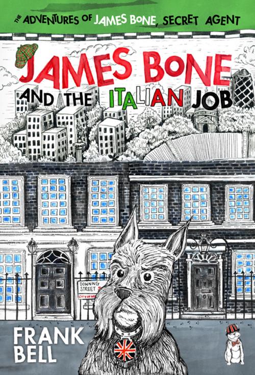 Cover of the book James Bone and the Italian Job by Bell Frank, Acorn Independent Press
