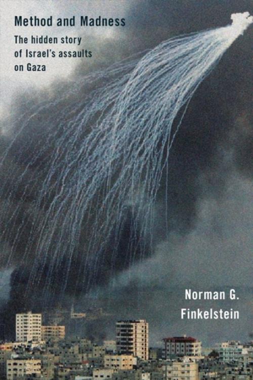 Cover of the book Method and Madness by Norman G. Finkelstein, OR Books