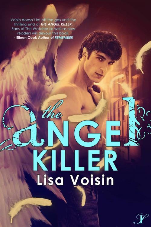 Cover of the book The Angel Killer by Lisa Voisin, Inkspell Publishing LLC