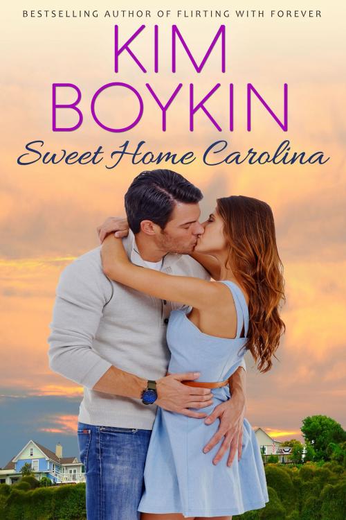 Cover of the book Sweet Home Carolina by Kim Boykin, Tule Publishing Group, LLC
