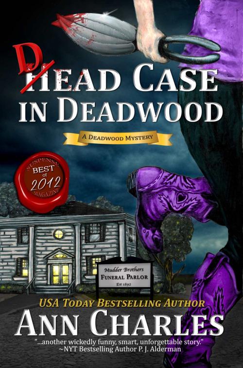 Cover of the book Dead Case in Deadwood by Ann Charles, Ann Charles
