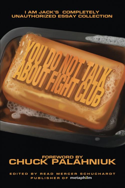 Cover of the book You Do Not Talk About Fight Club by , BenBella Books, Inc.