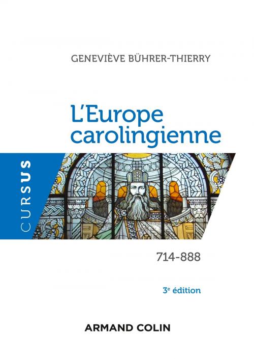 Cover of the book L'Europe carolingienne - 3e éd. by Geneviève Bührer-Thierry, Armand Colin