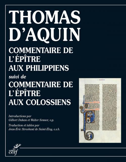 Cover of the book Commentaire de l'Épître aux Philippiens Suivi de commentaire de l'Épître aux Colossiens by Thomas d'aquin, Editions du Cerf