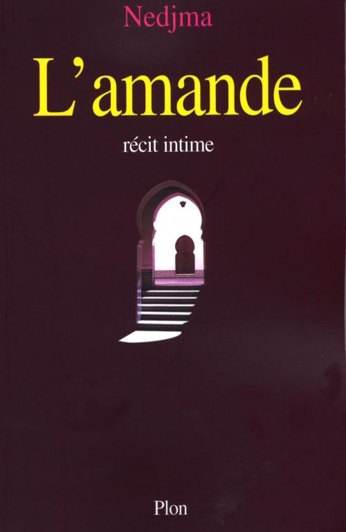 Cover of the book L'amande by NEDJMA, Place des éditeurs
